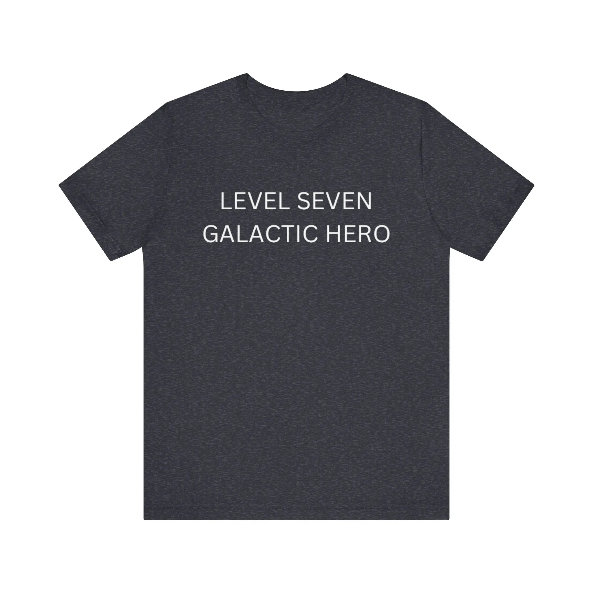 Level Seven Galactic Hero Unisex Jersey Short Sleeve Tee
